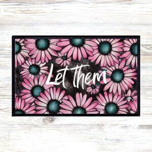 Let Them Floral Sublimation DYI Fabric Hat Patch Glue Iron On Sew Hat Patch
